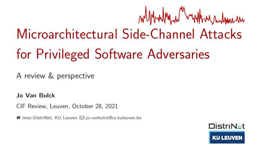 Review & Perspective: Microarchitectural Side-Channel Attacks for Privileged Software Adversaries