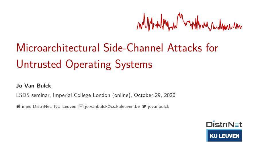 Microarchitectural Side-Channel Attacks for Untrusted Operating Systems